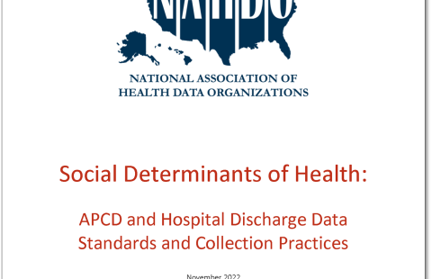 Social Determinants of Health: APCD and Hospital Discharge Data Standards and Collection Practices report